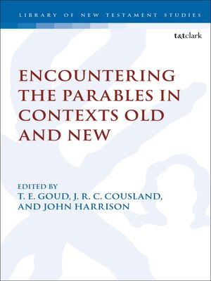 cover image of Encountering the Parables in Contexts Old and New